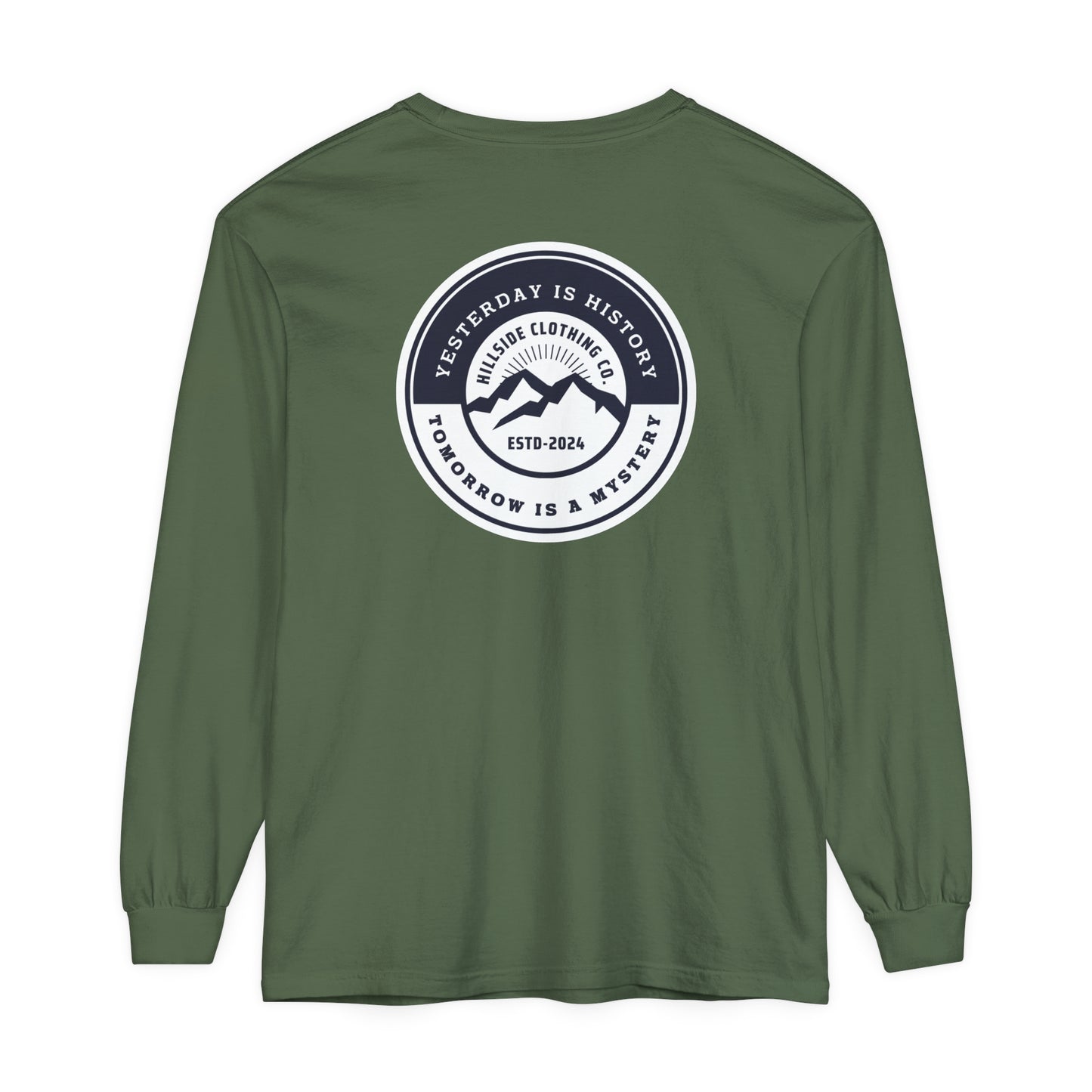 Yesterday is History Long Sleeve Tee