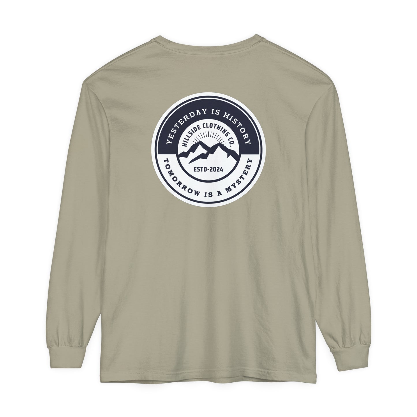 Yesterday is History Long Sleeve Tee